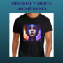 T-Shirts and Hoodies